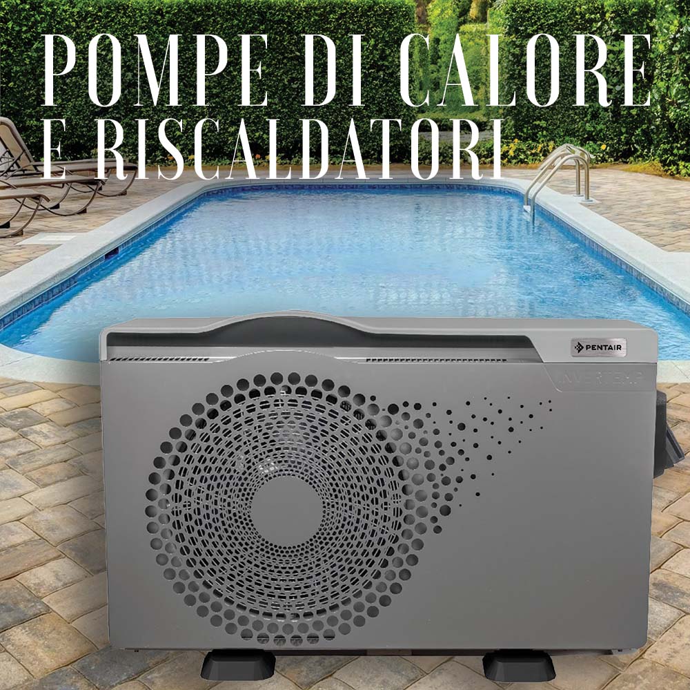 POMPE DI CALORE E RISCALDATORI