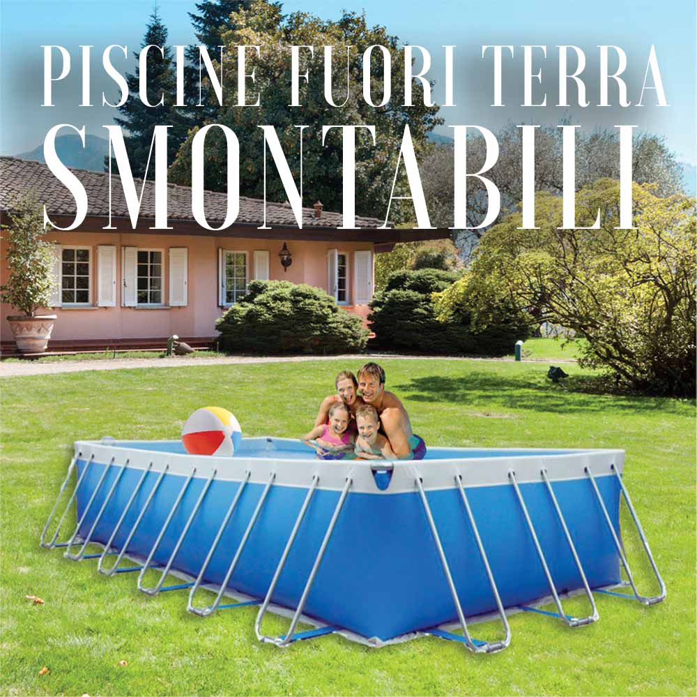 PISCINE FUORI TERRA SMONTABILI PREMIUM